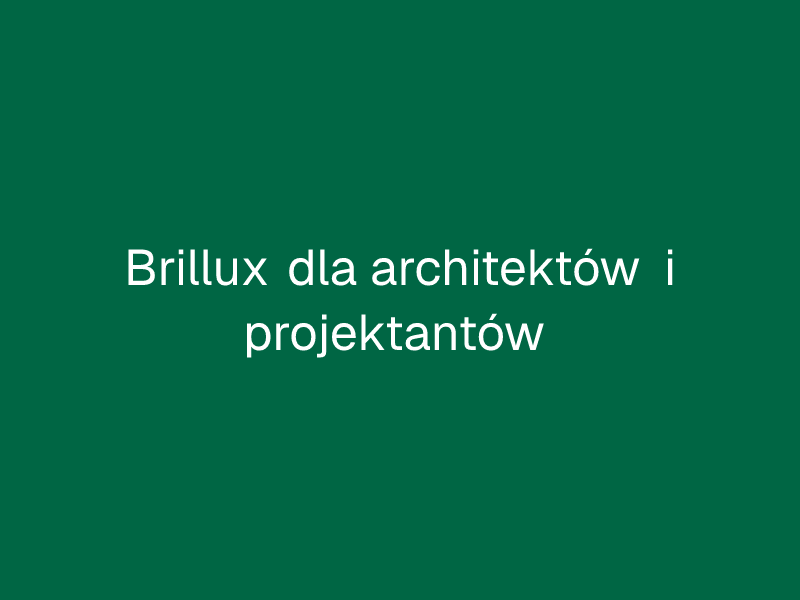 Brillux dla architektów i projektantów